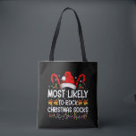 Meest waarschijnlijk om te rocken Christmas Sokken Tote Bag<br><div class="desc">Meest waarschijnlijk om te rocken Christmas Sokken Funny Xmas</div>