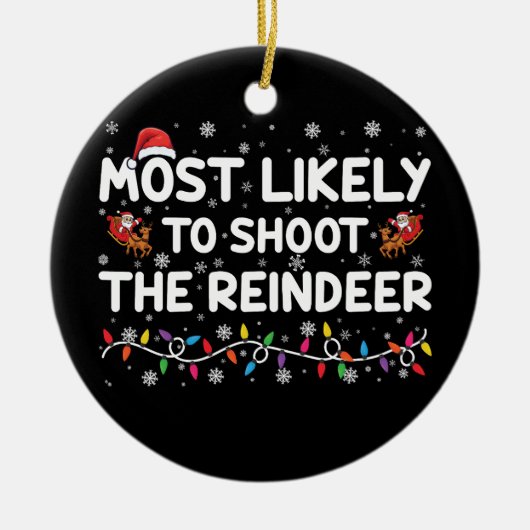 Meest waarschijnlijk om te schieten om rendieren f keramisch ornament (Voorkant)