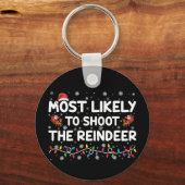 Meest waarschijnlijk om te schieten om rendieren f sleutelhanger (Voorkant)