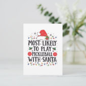 Meest waarschijnlijk om te spelen Pickleball met d Feestdagenkaart (Staand voorkant)