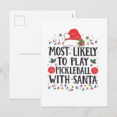 Meest waarschijnlijk om te spelen Pickleball met d Feestdagenkaart (Voorkant / Achterkant)