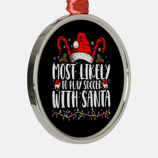 Meest waarschijnlijk om te voetballen met Kerstmis Metalen Ornament (Rechts)