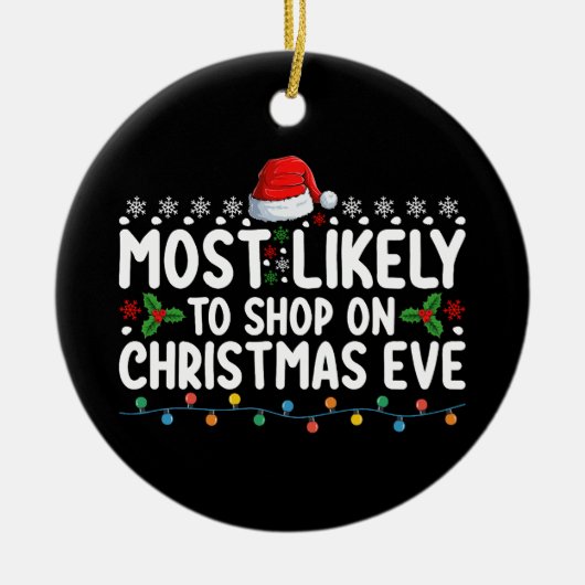 Meest waarschijnlijk om te winkelen op kerstavond  keramisch ornament (Voorkant)