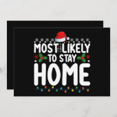 Meest waarschijnlijk om thuis te blijven Kerstmis Kaart (Voorkant / Achterkant)