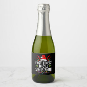 Meest Waarschijnlijk Omaatje Bruh Grappige Kerstmi Sparkling Wijnetiket