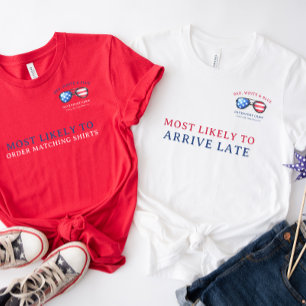 Meest Waarschijnlijk   Rood Wit & Blauw 4 juli Reü T-shirt