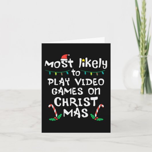 Meest waarschijnlijk spelen Video Game Kerstmis fa Kaart (Voorkant)