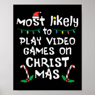 Meest waarschijnlijk spelen Video Game Kerstmis fa Poster