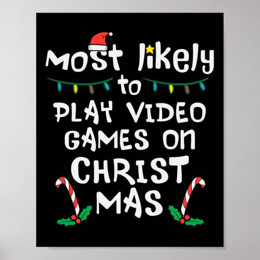 Meest waarschijnlijk spelen Video Game Kerstmis fa Poster (Voorkant)