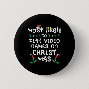 Meest waarschijnlijk spelen Video Game Kerstmis fa Ronde Button 5,7 Cm