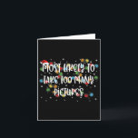 Meest Waarschijnlijk Te Veel Foto's Te Maken _3  Kaart<br><div class="desc">Meest Waarschijnlijk Te Veel Foto's Te Maken _3</div>