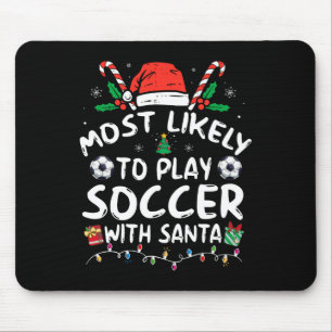 Meest waarschijnlijk voetballen met de kerstman Ch Muismat
