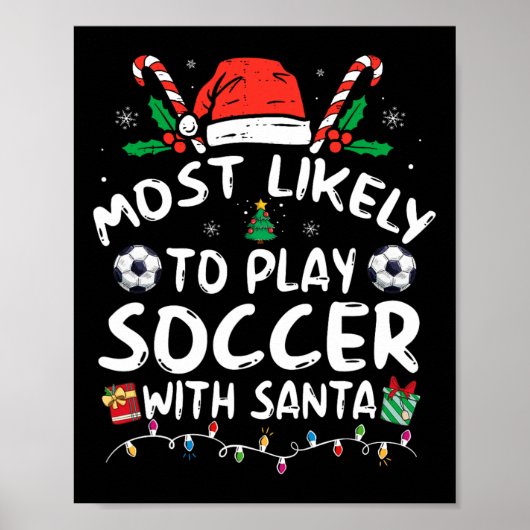 Meest waarschijnlijk voetballen met de kerstman Ch Poster (Voorkant)