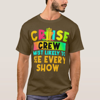 Meest waarschijnlijk voor bijpassende cruise 10 t-shirt
