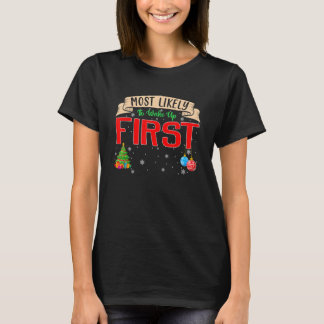 Meest waarschijnlijk wakker worden eerste familie t-shirt
