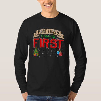 Meest waarschijnlijk wakker worden eerste familie t-shirt