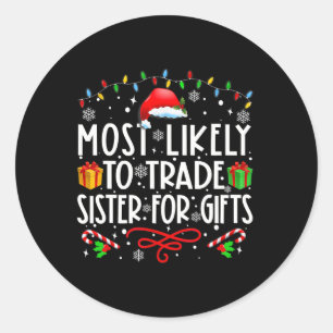 Meest waarschijnlijke handelszuster voor cadeaufam ronde sticker