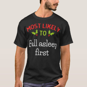 Meest waarschijnlijke Herfst van Aslapen First Mat T-shirt