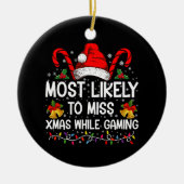 Meest waarschijnlijke kans dat u met Kerstmis gaat Keramisch Ornament (Voorkant)