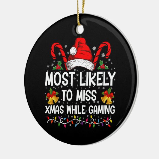 Meest waarschijnlijke kans dat u met Kerstmis gaat Keramisch Ornament (Links)