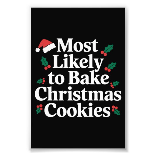 Meest waarschijnlijke kerstkoekjes familie foto afdruk (Voorkant)