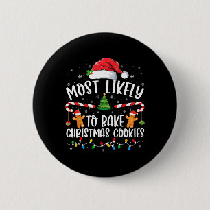 Meest waarschijnlijke kerstkoekjes familie-wedstri ronde button 5,7 cm