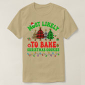 Meest waarschijnlijke kerstkoekjes familiefamenten t-shirt (Design voorkant)