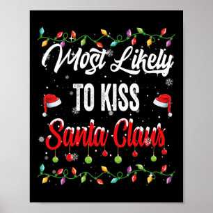 Meest waarschijnlijke Kiss Santa Claus Familie die Poster