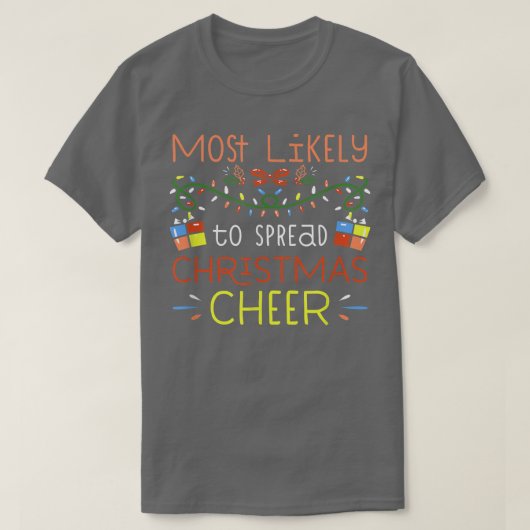Meest waarschijnlijke verspreiding van kerstkerstk t-shirt (Design voorkant)