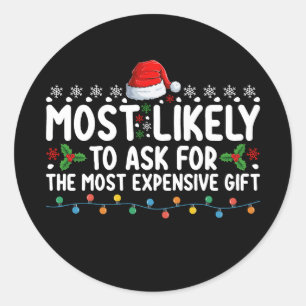 Meest waarschijnlijke vraag naar de duurste cadeau ronde sticker