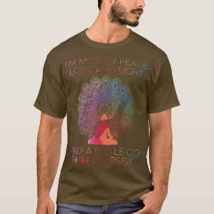 Meestal ben ik vredesliefde en licht & een beetje t-shirt