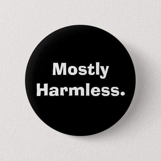 Meestal Harmless Button (Voorkant)