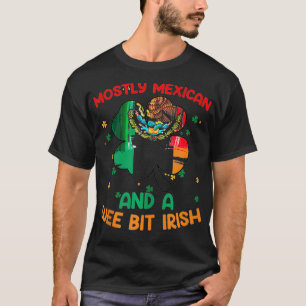 Meestal Mexicaans en een klein beetje Ierse Saint  T-shirt
