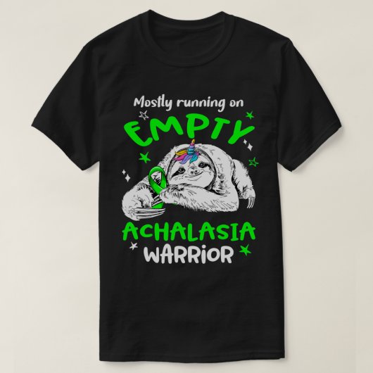 Meestal op Empty Achalasia Warrior T-shirt (Design voorkant)