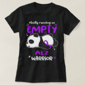 Meestal op Empty Alz Warrior T-shirt (Design voorkant)