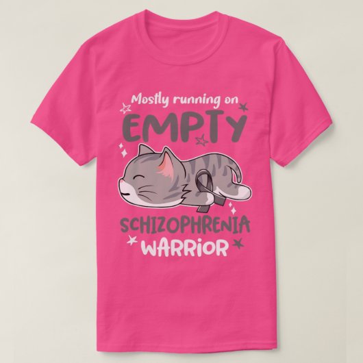 Meestal op Empty Schizophrenia Warrior T-shirt (Design voorkant)