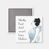 Meestal sta ik gewoon geweldig te zijn magneet (Voorkant / Achterkant)