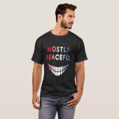 Meestal vredig t-shirt (Voorkant volledig)