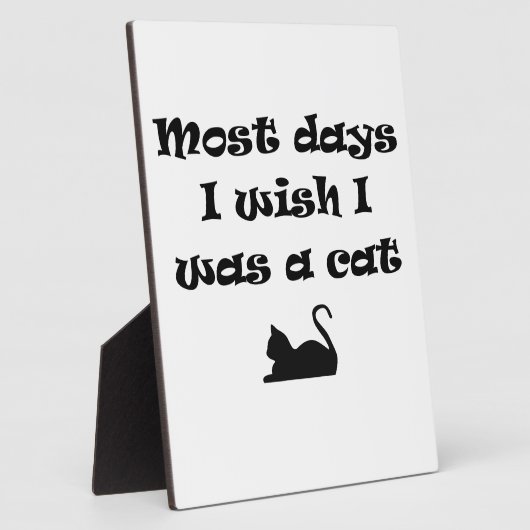 Meestal wou ik dat ik een kat was fotoplaat (Zijkant)
