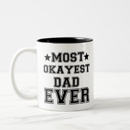 MEESTE OKAYEST DAD OOIT TWEEKLEURIGE KOFFIEMOK (Links)