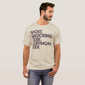 Meeste. Schokend. Roos. Ceremonie. Ooit. (Mannen) T-shirt (Voorkant volledig)