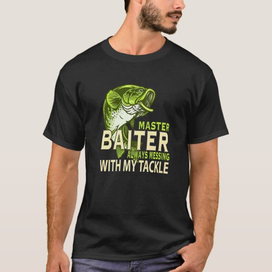 Meester Aasvreter Stoort Altijd Met Mijn Uitrustin T-shirt (Voorkant)