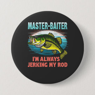 Meester Baiter, ik ben altijd mijn staaf aan het r Ronde Button 7,6 Cm
