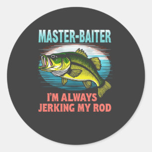 Meester Baiter, ik ben altijd mijn staaf aan het r Ronde Sticker