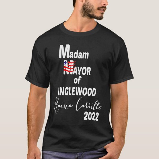 MEESTER BURGEMEESTER VAN INGLEWOOD Raina Carrillo  T-shirt (Voorkant)