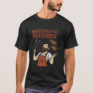 Meester van de Meativerse Funny Dad BBQ Grill Vade T-shirt