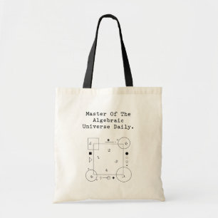 Meester van het algebraïsche universum Dagelijks Tote Bag