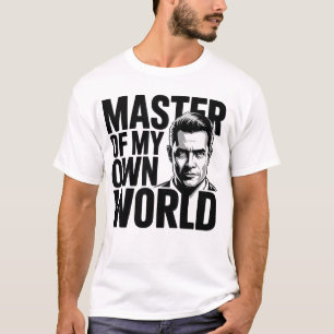 Meester van mijn eigen wereld Motivatie T-shirt