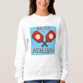 Meester van Pickleball Trui (Voorkant)
