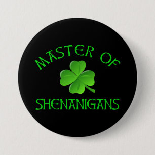 Meester van Shenanigans Funny St. Patrick's Day Ronde Button 7,6 Cm